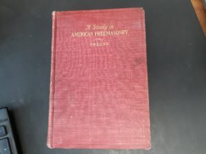 A Study in American Freemasonry (2nd Edition) (1908) ~ Edited by Arthur Preuss