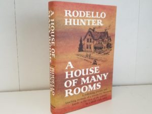 1982 — A House of Many Rooms — Rodello Hunter — Western Epics — Hardbound with Dust Jacket — Brand New Condition!