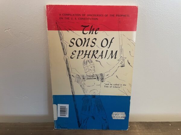 1972 ~ Clyde J. Harmon and Ivan L. Bates, Jr. ~ The Sons of Ephraim