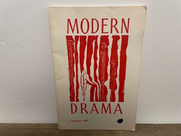 1959 ~ Modern Drama ~ Vol. 2, No. 1
