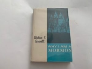 1964- Why I Am a Mormon- Wallace F. Bennet-Signed!