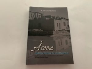 2020- Acoma: Historia Poetica de Una Tragedia- H. Salvador Martinez