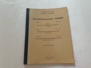 1954- Anthropological Papers Number 17 May, 1954 (University of Utah Department of Anthropology)- Edward Palmer