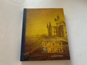 2018- Democracy by Degrees- Robert W. Rydell