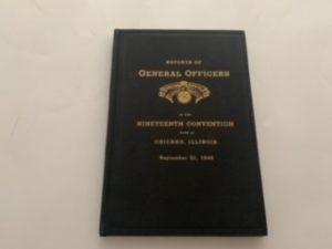 1946- Reportrs of General officers to the Nineteenth Convention held at chicago Illinois