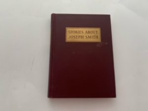 1934 —  Stories About Joseph Smith — Edwin F. Perry — Small Hardcover