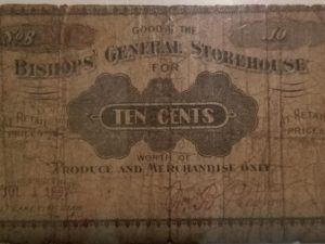 1891 — Ten Cents — Bishop’s General Storehouse Note — Produce  Merchandise Only
