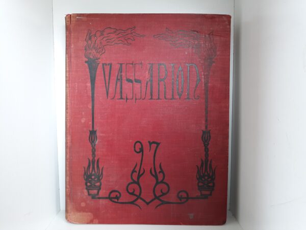 Vassarion ’97 (Vassar College 1897 Yearbook) (1897)