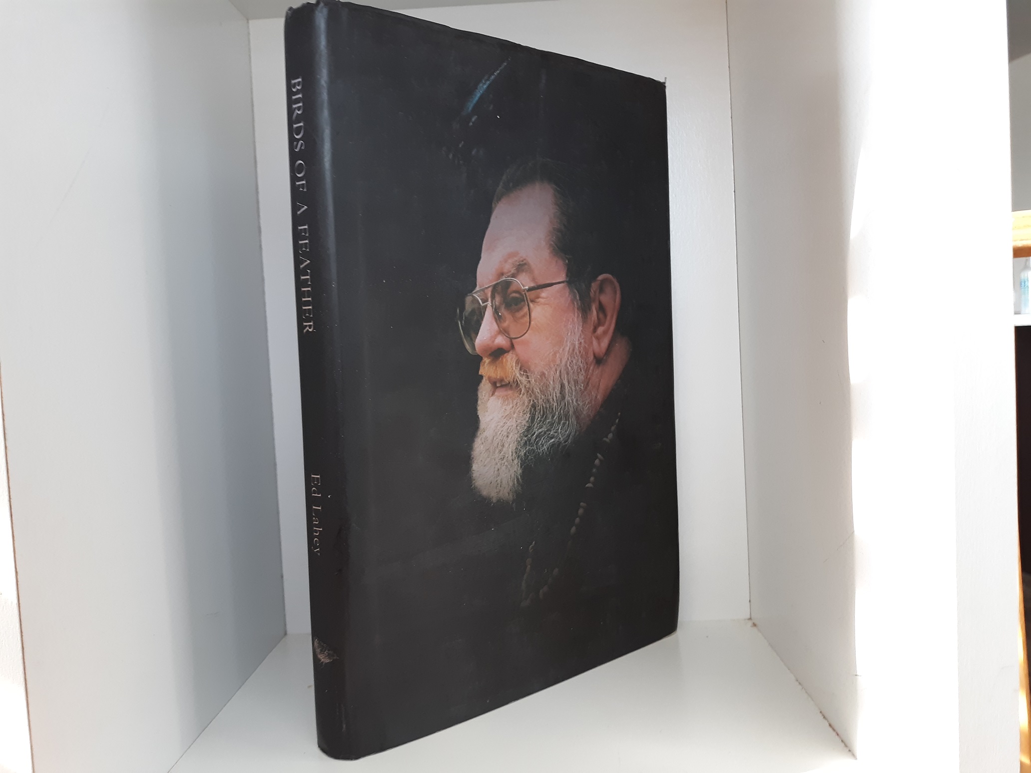 Birds of a Feather (1st Edition) (2005) ~ by Ed Lahey