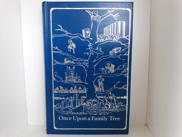Once Upon a Family Tree (Signed and Inscribed) (1980) ~ by Olive White Garvey