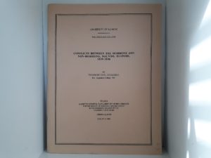 Conflicts Between the Mormons and Non-Mormons, Nauvoo, Illinois, 1839-1846 (1956) ~ by Theodore Earl Dickerson
