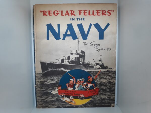 "Reg'lar Fellers" in the Navy (1943) ~ by Gene Byrnes