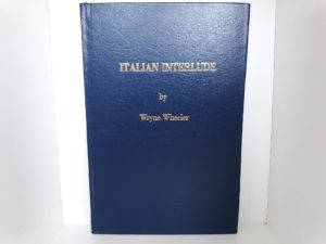 Italian Interlude ~ by Wayne Wheeler