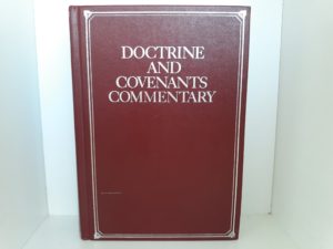 Doctrine and Covenants Commentary (1979)