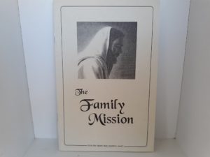 The Family Mission (Pamphlet)
