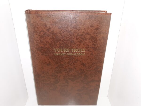 Yours Truly (1980) ~ by Harvey Donaldson