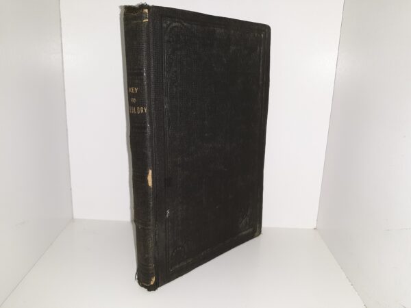 Key to the Science of Theology (1891) ~ by Parley P. Pratt