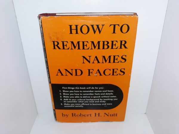 How to Remember Names and Faces (Signed) (1951) ~ by Robert H. Nutt