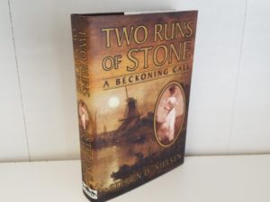 Two Runs of Stone – A Beckoning Call — Steven D. Nielsen — Hardbound with Jacket