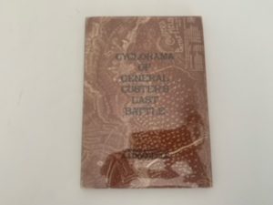 1966-Cyclorama of General Custers last Battle- A.J. Donnelle