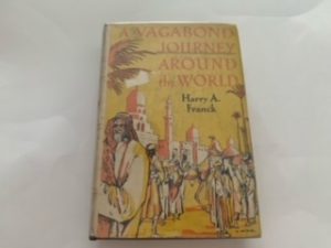 1910- A Vagabond Journey Around the World- Harry A. Franck