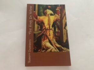 The King in Yellow- Robert Chambers
