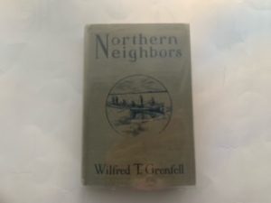 1923- Northern Neighbors-Wilfred T. Grenfell