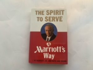 1997- Marriott’s Way: The Spirt to Serve- J.W. Marriott, Jr. and Kathi Ann Brown-Signed!