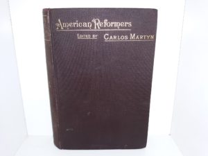 American Reformers (1891) ~ Edited by Carlos Martyn