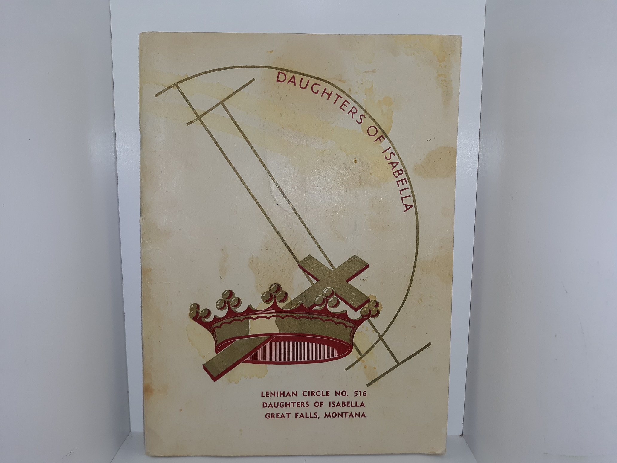 Daughters of Isabella: Lenihan Circle No. 516, Daughters of Isabella, Great Falls, Montana