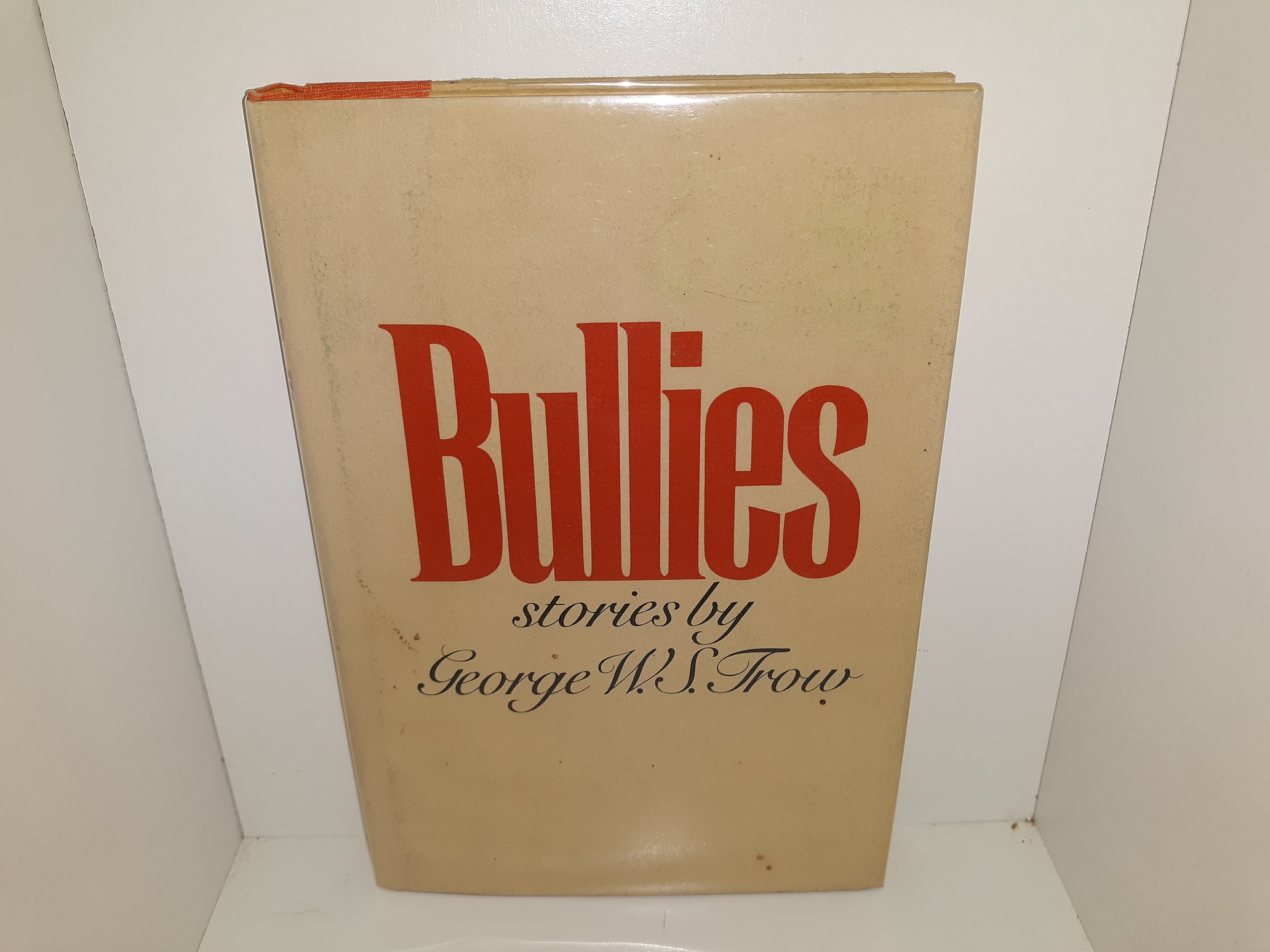 Bullies (1980) ~ by George W.S. Trow