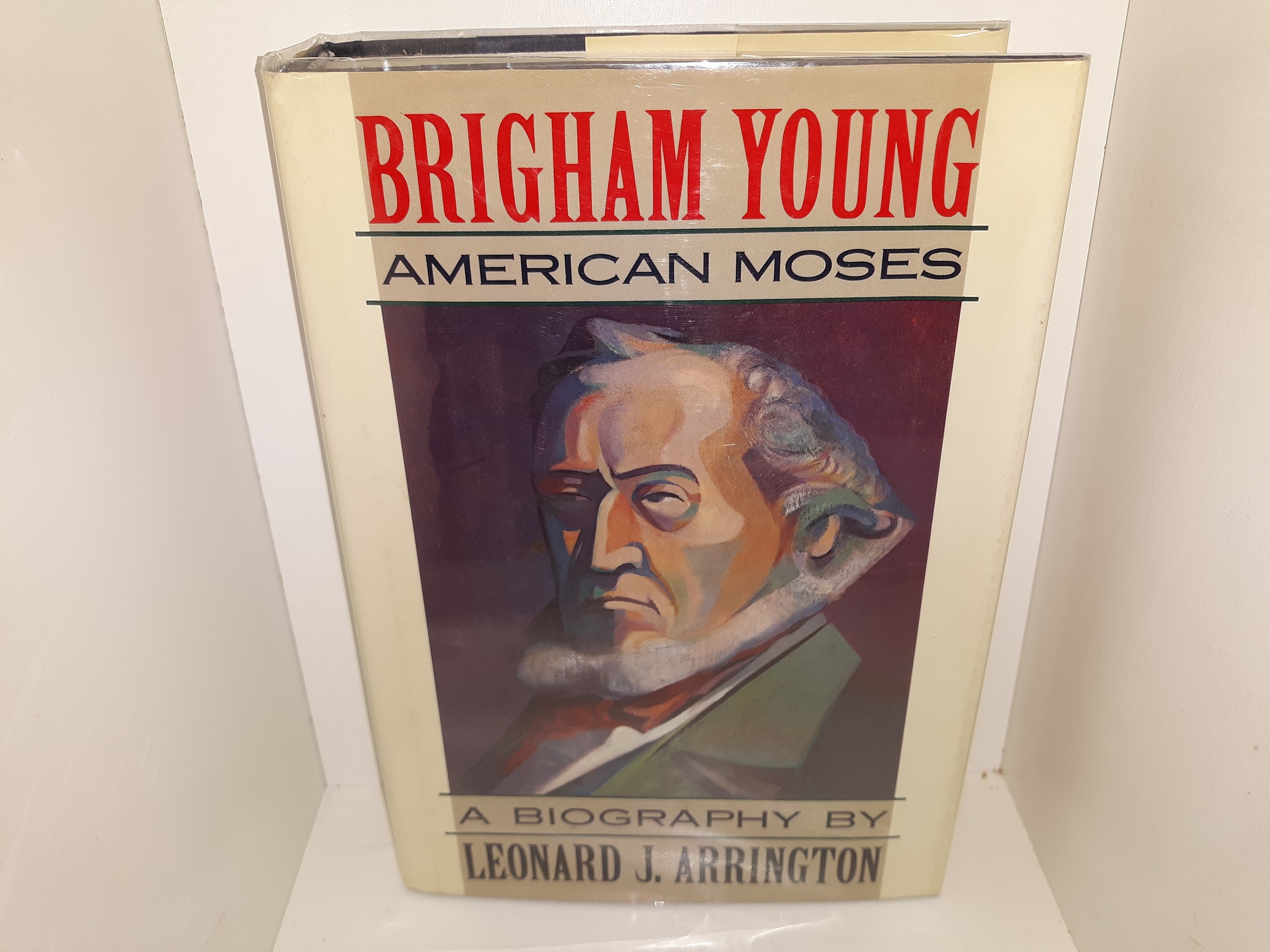 Brigham Young: American Moses (Signed and Inscribed) (1985) ~ by Leonard J. Arrington