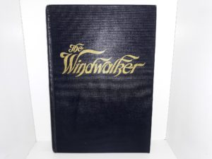The Windwalker (Signed & Inscribed) (1981) ~ by Blaine M. Yorgason