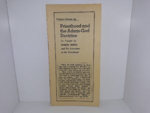 Choice Items on Priesthood and the Adam-God Doctrine As Taught by Joseph Smith and His Associates in the Priesthood (Pamphlet)