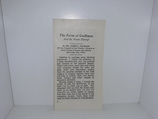 The Form of Godliness And the Power Thereof (Pamphlet) ~ by Dr. James E. Talmage