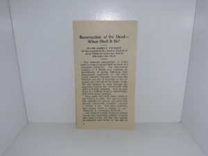 Resurrection of the Dead—When Shall It Be? ~ by Dr. James E. Talmage