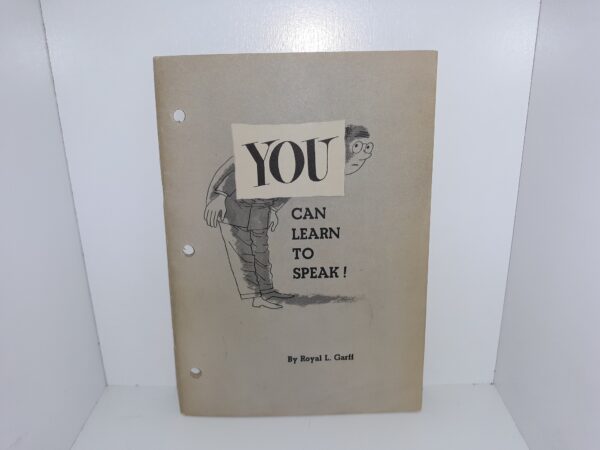 You Can Learn to Speak! (M. I. A. Edition) (1950) ~ by Royal L. Garff