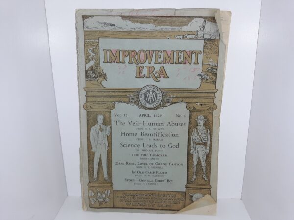Improvement Era: Vol. 32, No 6, April, 1929 (1929)