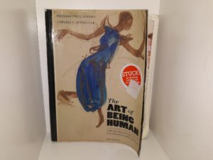 The Art of Being Human: The Humanities as a Technique for Living (2012) ~ by Richard Paul Janaro, and Thelma C. Altshuler