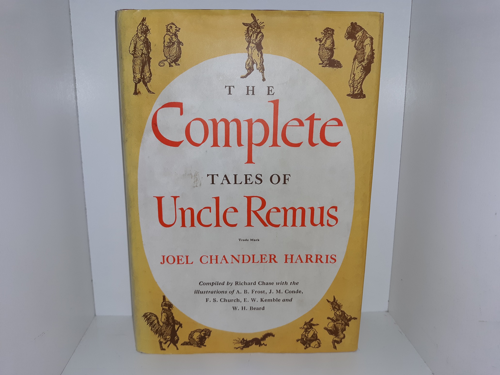 The Complete Tales of Uncle Remus (1983) ~ by Joel Chandler Harris