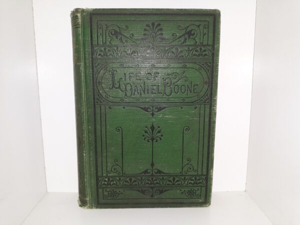 Life of Daniel Boone (1865) ~ by Cecil B. Hartley