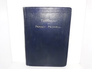 Testimony of Nancy Nowell (1892) ~ by Nancy Nowell
