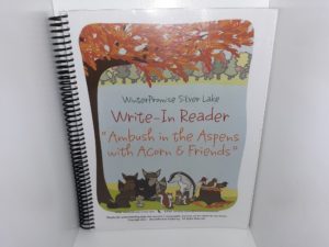 Winter Promise Silver Lake: Write-In Reader: “Ambush in the Aspens with Acorn & Friends” (2012)
