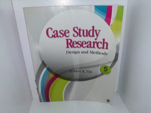 Case Study Research: Design and Methods (5th Edition) (2014) ~ by Robert K. Yin
