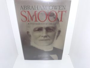 Abraham Owen Smoot: A Testament of His Life (1994) ~ by Loretta D. Nixon, and L. Douglas Smoot