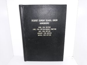 Deseret Sunday School Union Handbooks (5 Issues Bound Together)