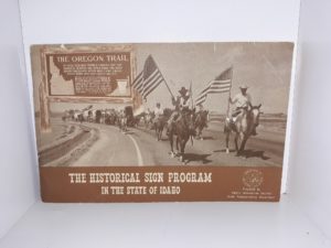 The Historical Sign Program in the State of Idaho (Pamphlet)