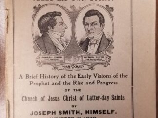 The Prophet Joseph Smith Tells His Own Story -- Eastern States Mission -- Rare!