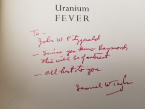 1970 — Uranium Fever — Inscribed & Signed by Author, to John W. Fitzgerald — Hardbound