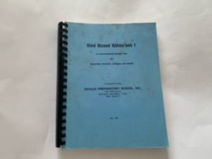 1986- Dine Bizaad Bohoo’aah I- Navajo Preparatory School